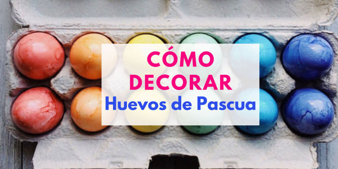 como-decorar-huevos-de-pascua como decorar huevos de pascua