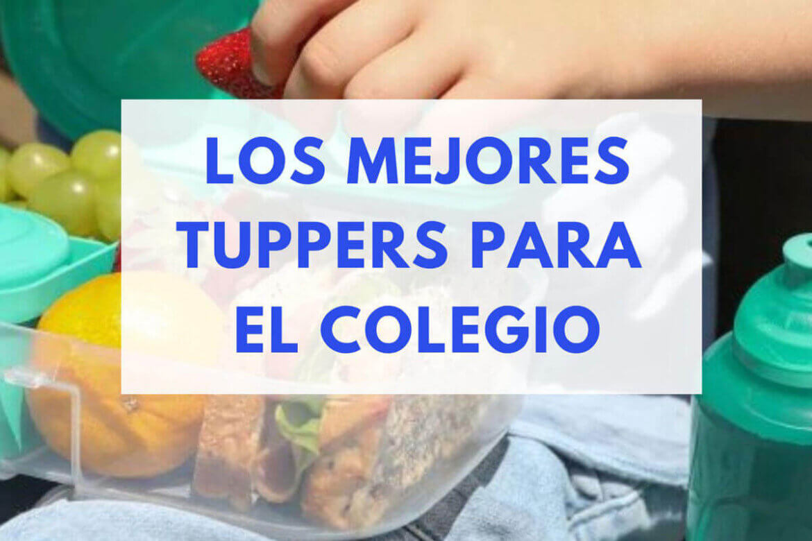los mejores tuppers para el colegio