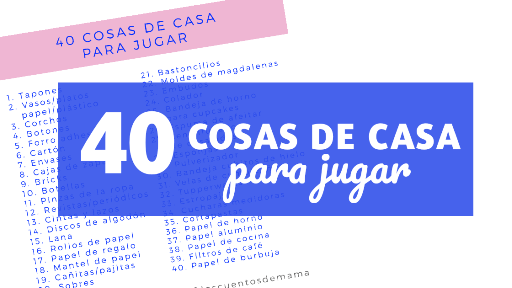 40 Cosas de casa para jugar - Los cuentos de Mamá