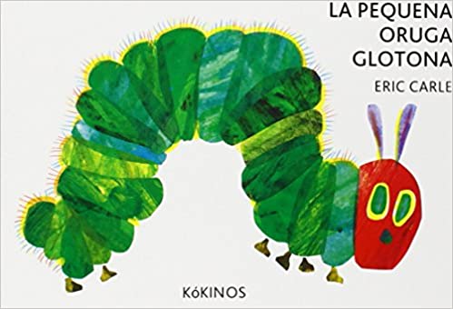 libro para niños la pequeña oruga glotona