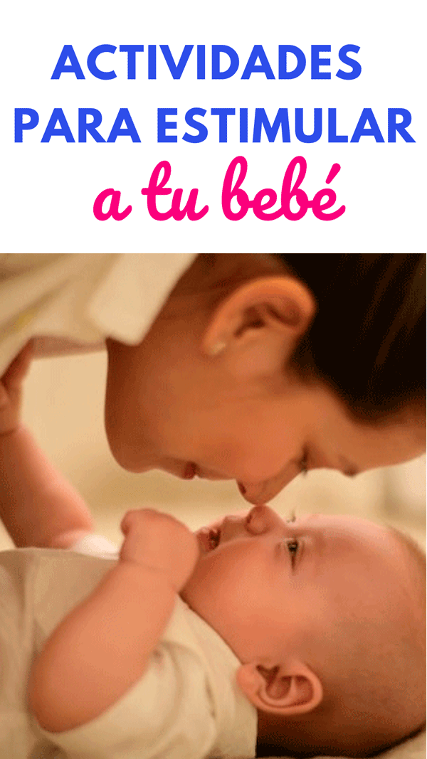 como estimular a tu bebe