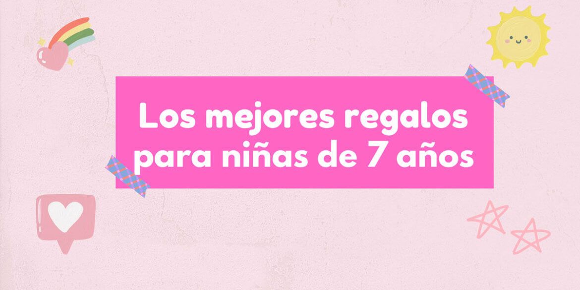 10 Ideas De Regalos Para Niños De 7 Años [2025] - Mi Mama Es Novata