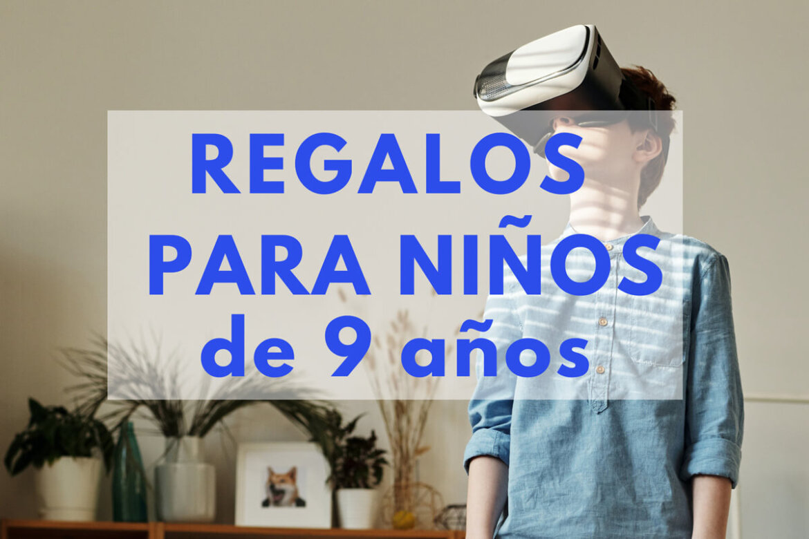 REGALOS PARA NI OS DE 9 A OS REGALOS PARA NI OS DE 9 A OS