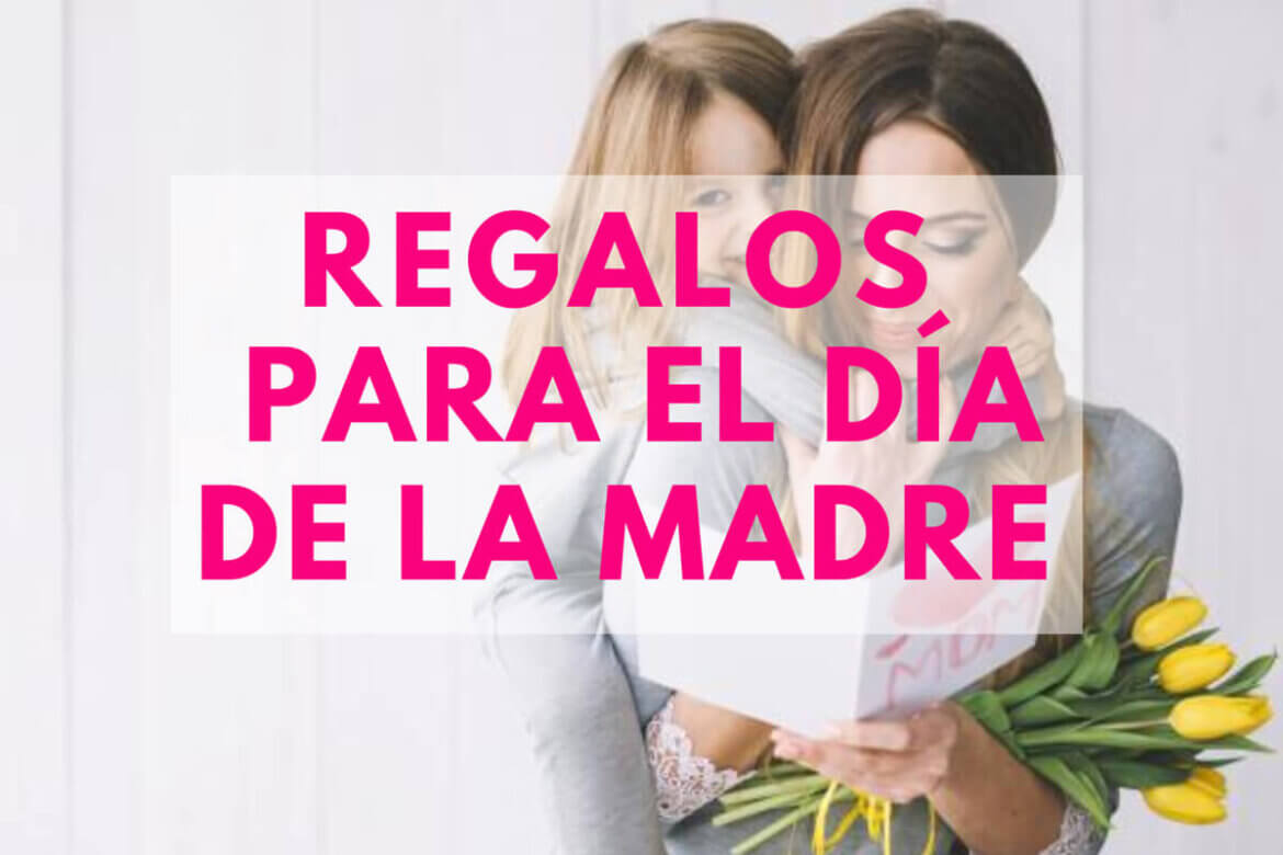 regalos para mama