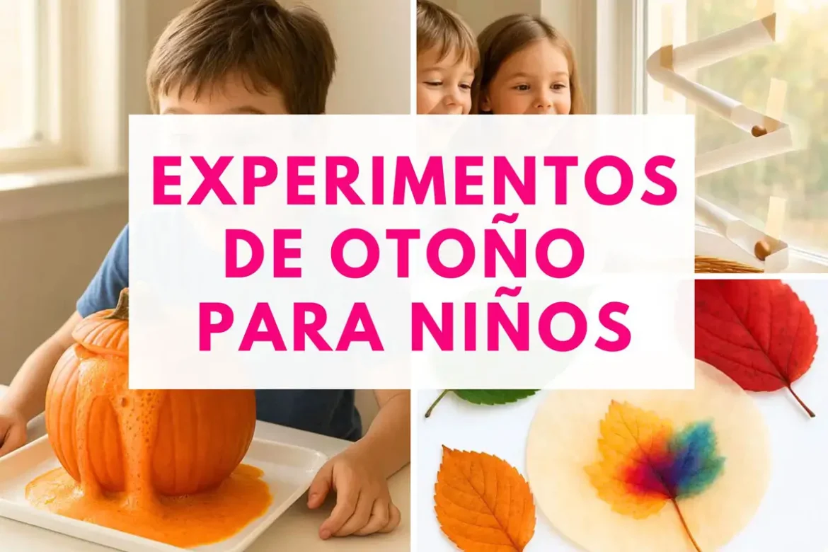 ideas de experimentos de otoño para hacer con niños